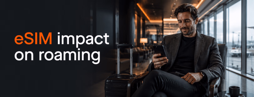 eSIM impact on roaming